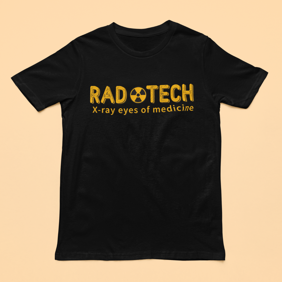 RadTech Xray Eyes of Medicine