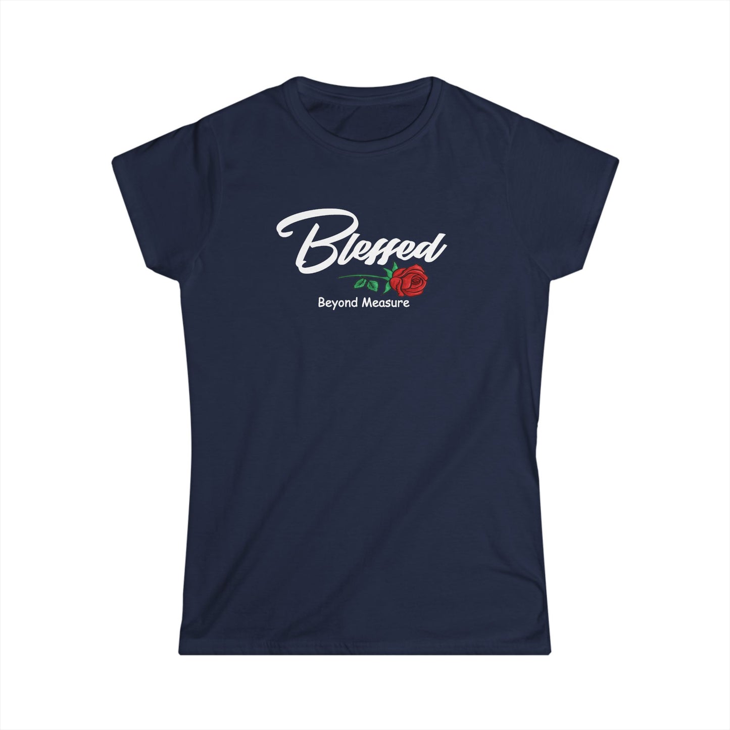 Bless Beyond Measure Copy of Women's Softstyle Tee