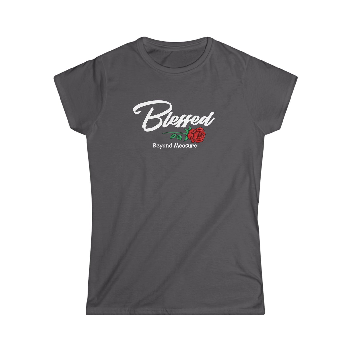 Bless Beyond Measure Copy of Women's Softstyle Tee