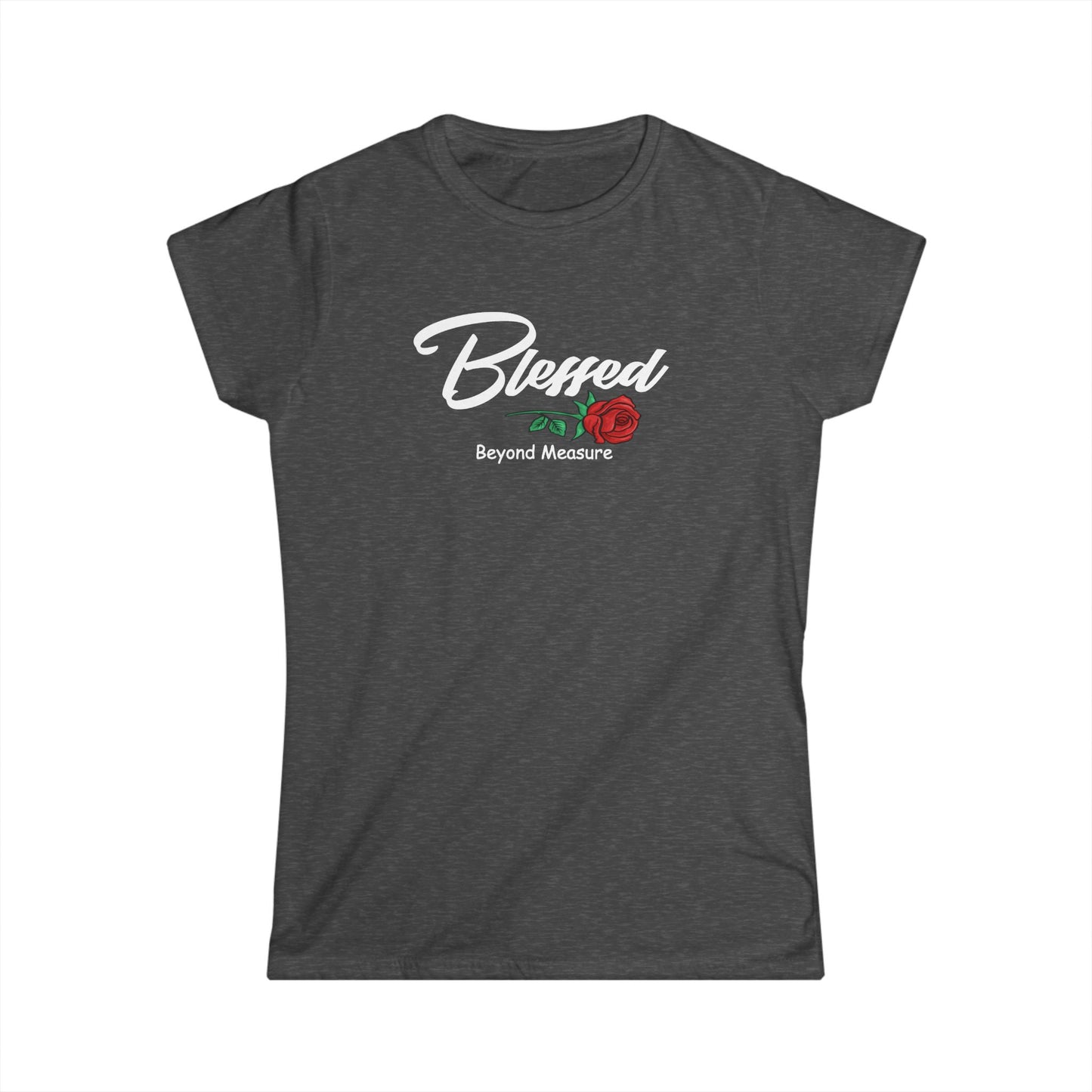 Bless Beyond Measure Copy of Women's Softstyle Tee