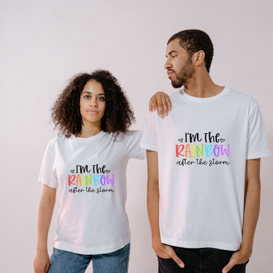 I'm the Rainbow After the Storm Tee