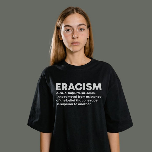 Eracism | Statement Tee